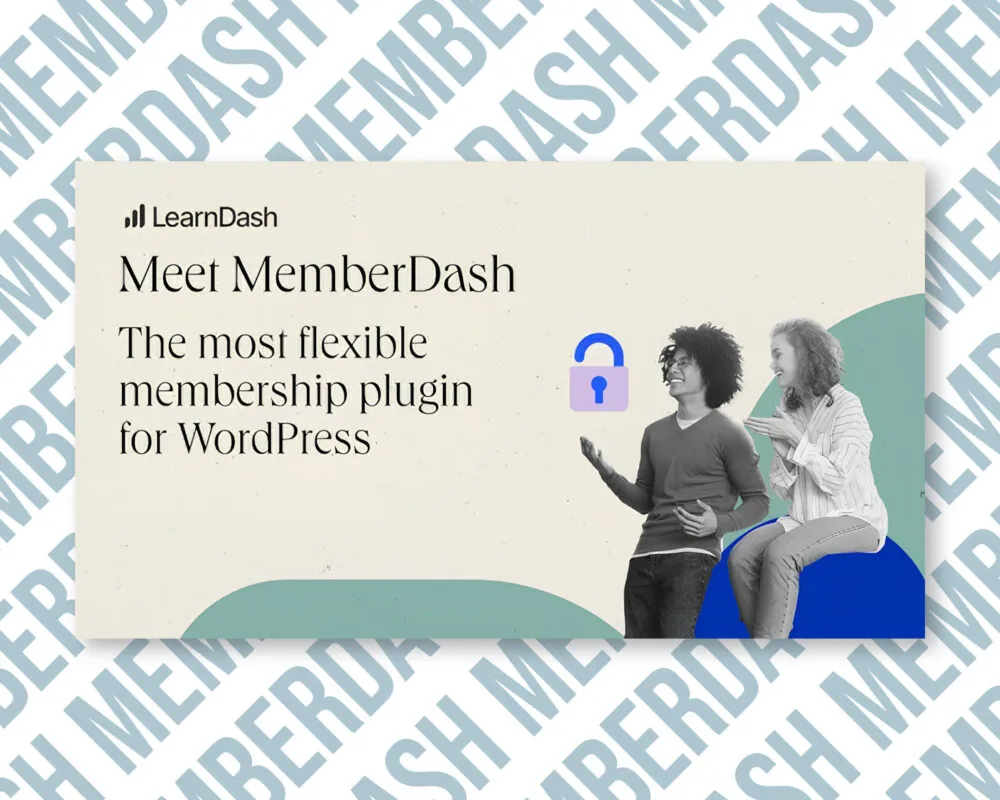 LearnDash MemberDash WordPress membership plugin advertisement.